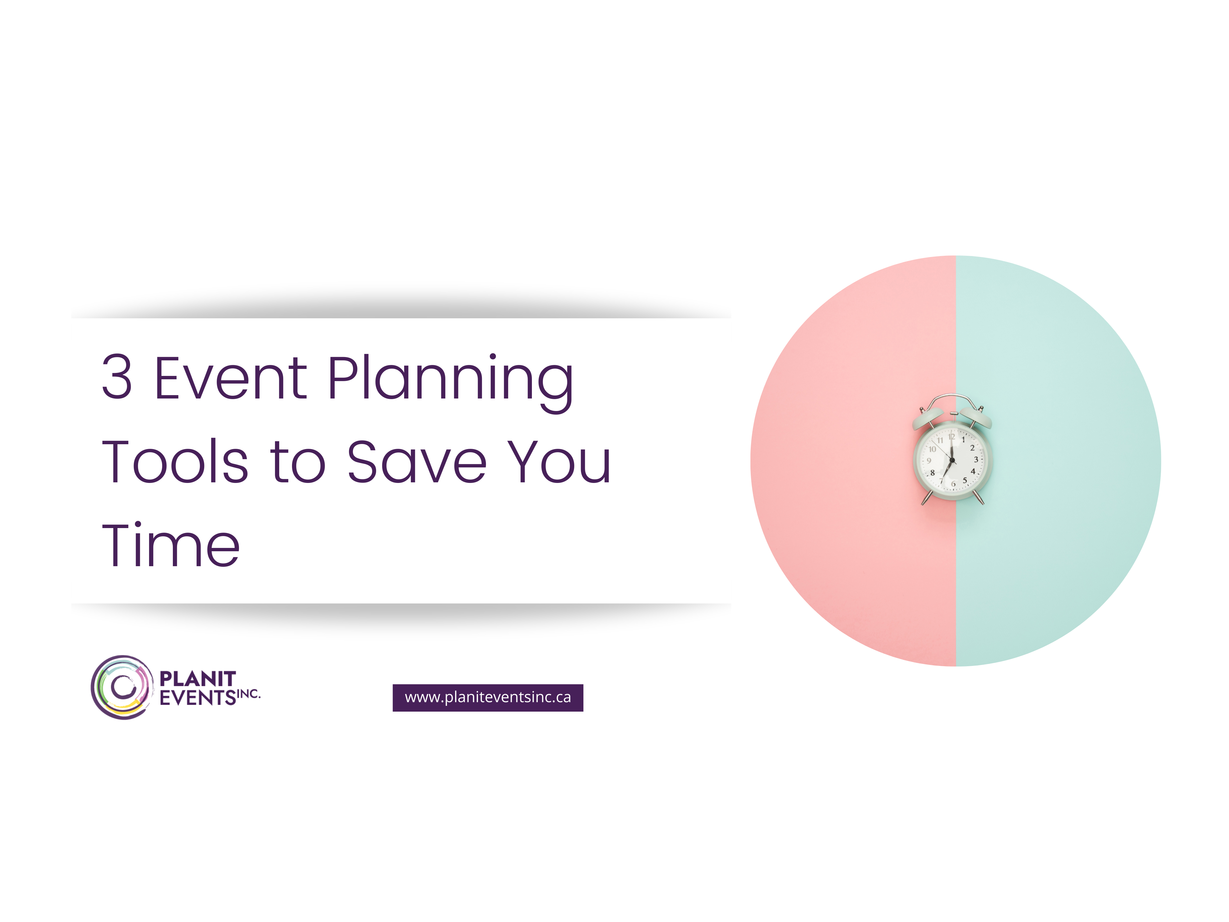 3 Event Planning Tools to Save You Time