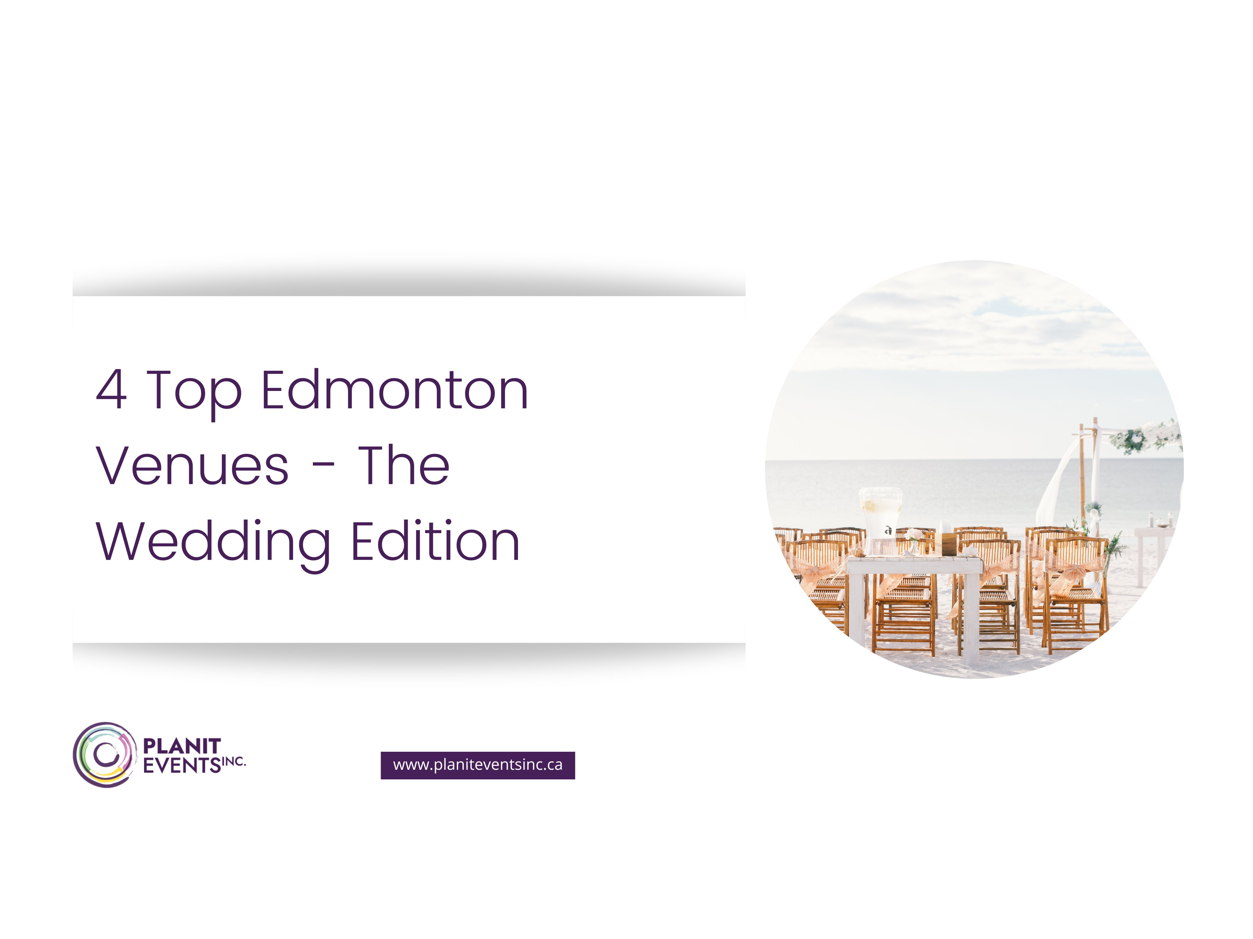 4 Top Edmonton Venues - The Wedding Edition